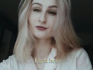 Light_here