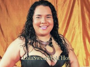 LolaSweetWolfHot