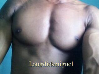 Longdickmiguel