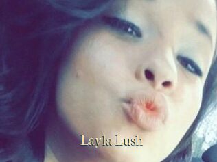 _Layla_Lush_