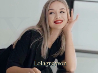 Lolagreyson