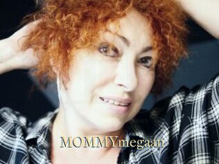 MOMMYmegaan