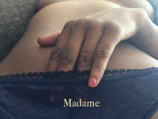 Madame