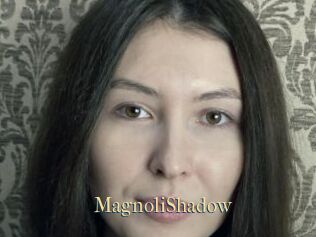 MagnoliShadow