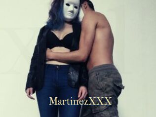 MartinezXXX