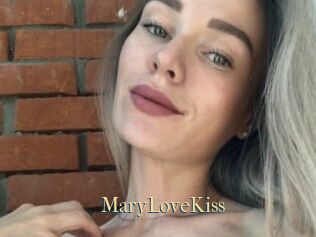 MaryLoveKiss