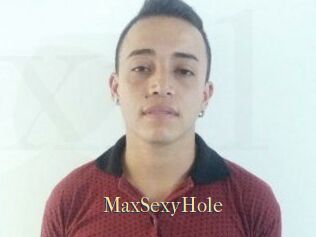 MaxSexyHole