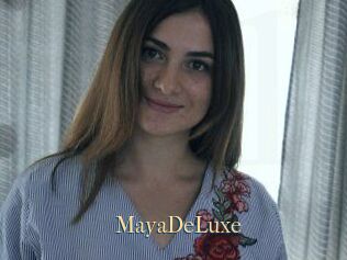 MayaDeLuxe