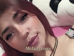 Melanyroses