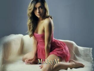 MikkyM