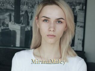 MiranaMaley