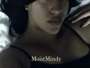 MoistMindy