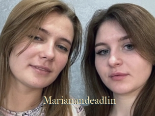 Marianandeadlin