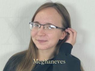 Meghaneves