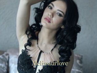 Melissaurlove