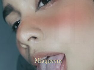 Miaqueens