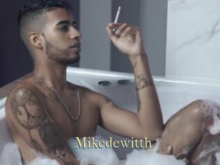 Mikedewitth