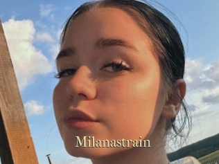 Milanastrain
