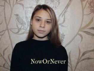 NowOrNever
