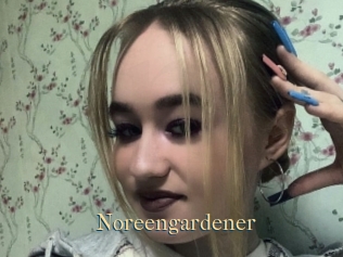 Noreengardener