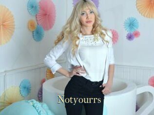 Notyourrs