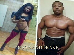 ONYX_AND_DRAKE