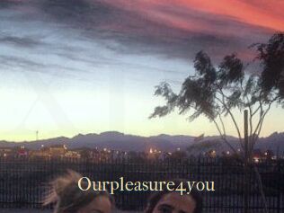 Ourpleasure4you