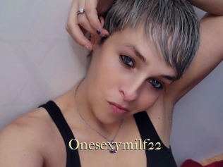 Onesexymilf22