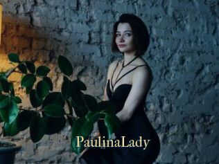 PaulinaLady