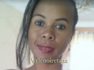 Perlenoiretana