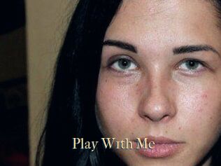 Play_W1th_Me