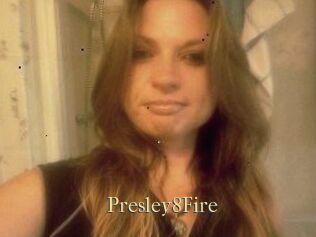 Presley8Fire