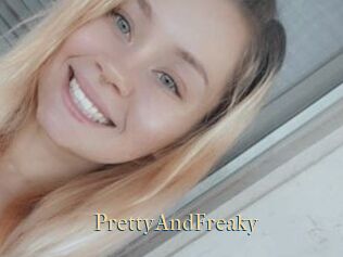 PrettyAndFreaky