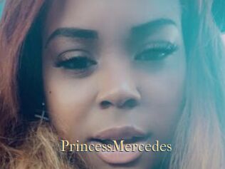 PrincessMercedes