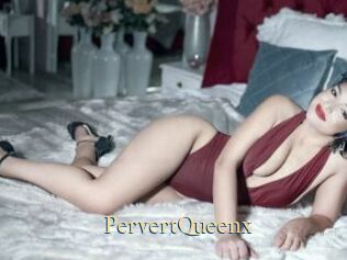 PervertQueenx