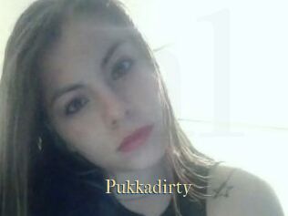 Pukkadirty