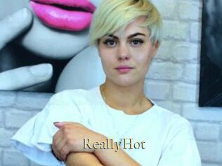 ReallyHot