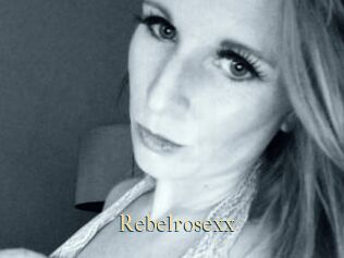 Rebelrosexx