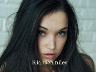 RianaSamiles