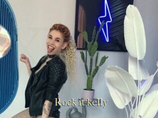 Rock_it_kelly