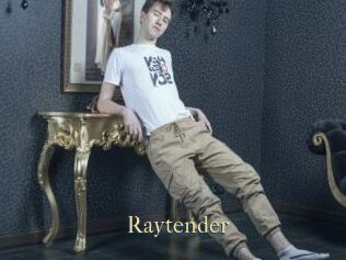Raytender