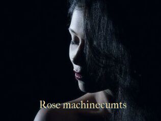 Rose_machinecumts