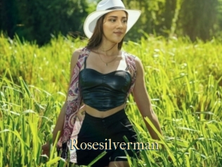 Rosesilverman