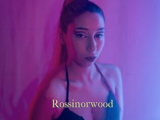 Rossinorwood