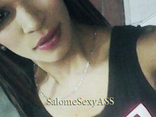 SalomeSexyASS