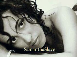SamanthaSlave