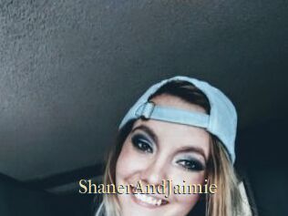 ShanerAndJaimie