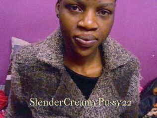 SlenderCreamyPussy22