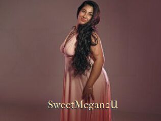 SweetMegan2U