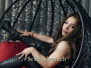 Sexfetishswitch